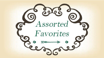 Assorted Favorites